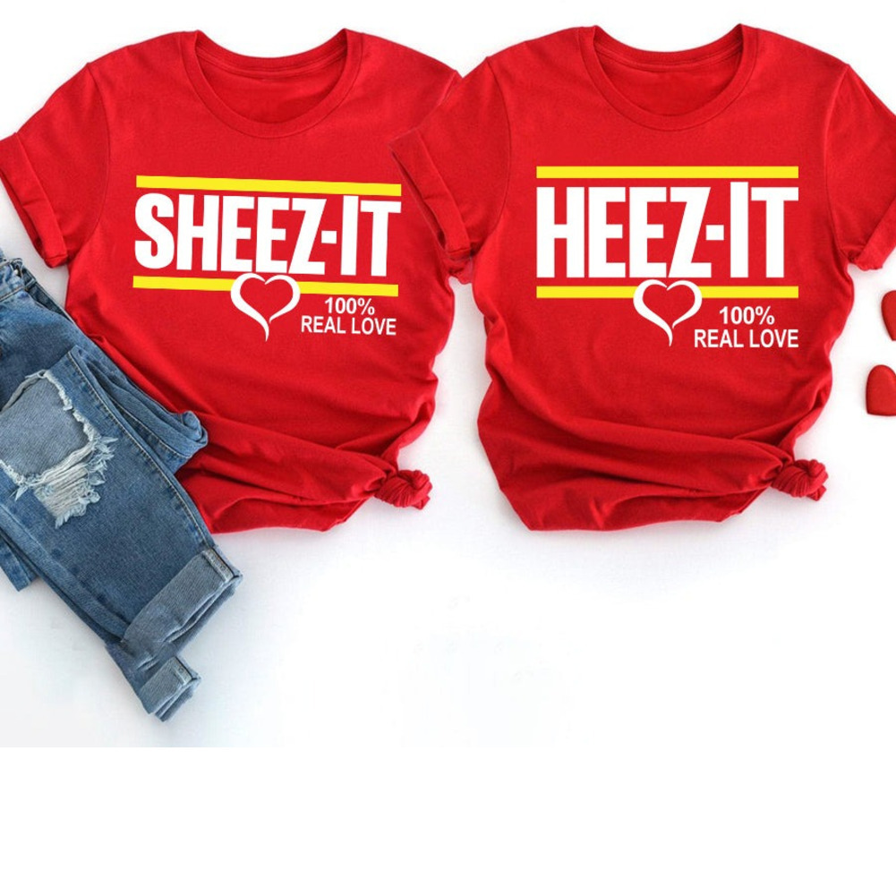 Sheez-it Heez-it 100% Real Love Valentine's Day Couple Shirt